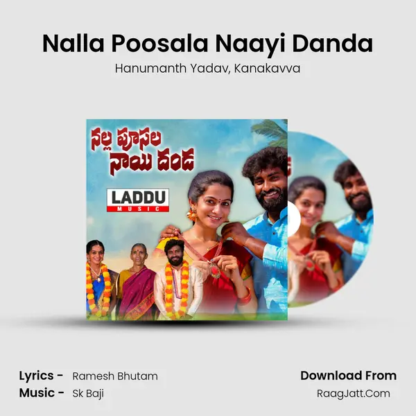 Nalla Poosala Naayi Danda mp3 song