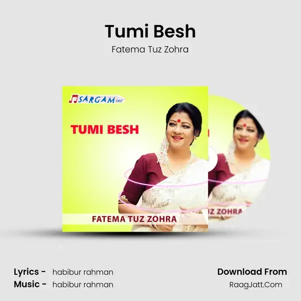 Tumi Besh mp3 song