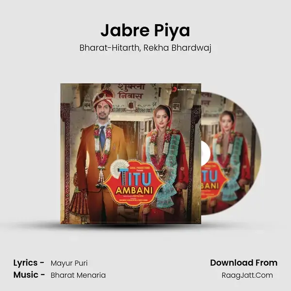 Jabre Piya Song mp3 | Bharat-Hitarth