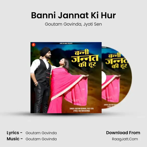 Banni Jannat Ki Hur mp3 song