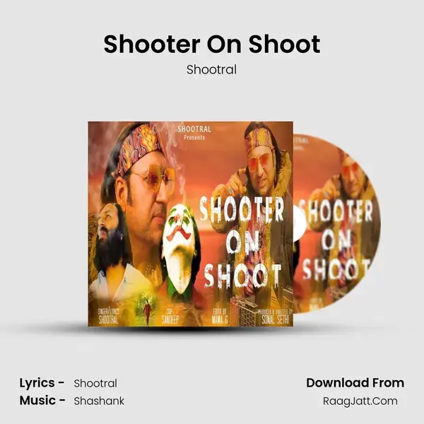 Shooter On Shoot mp3 song