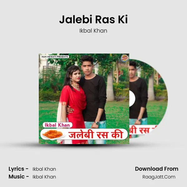 Jalebi Ras Ki mp3 song