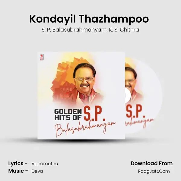 Kondayil Thazhampoo (From Annamalai) mp3 song