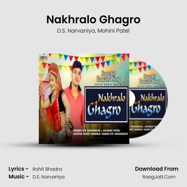 Nakhralo Ghagro mp3 song