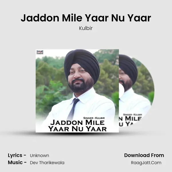 Jaddon Mile Yaar Nu Yaar mp3 song