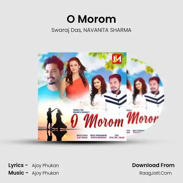 O Morom - Swaraj Das