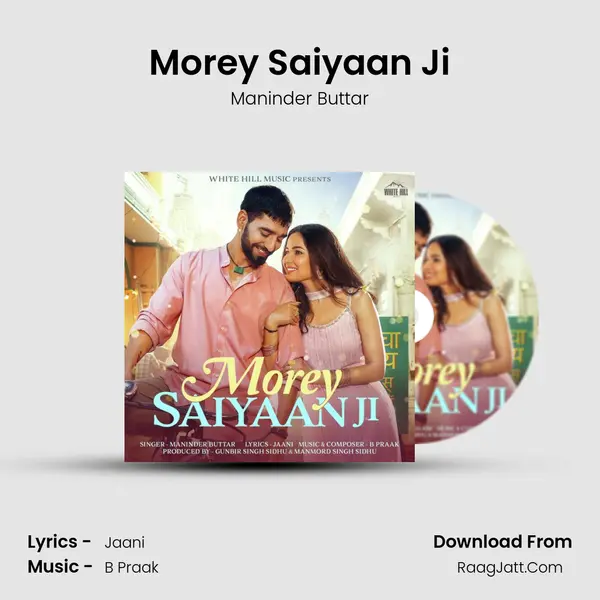 Morey Saiyaan Ji mp3 song