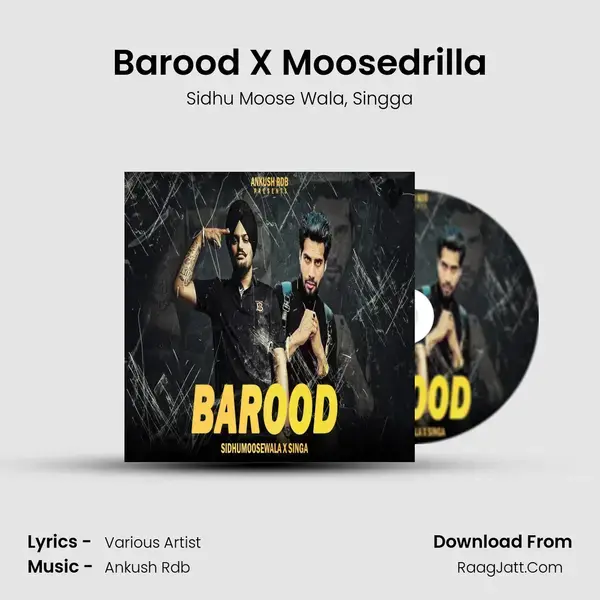 Barood X Moosedrilla mp3 song