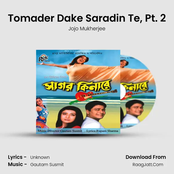 Tomader Dake Saradin Te, Pt. 2 mp3 song