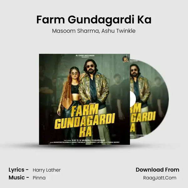 Farm Gundagardi Ka - Masoom Sharma