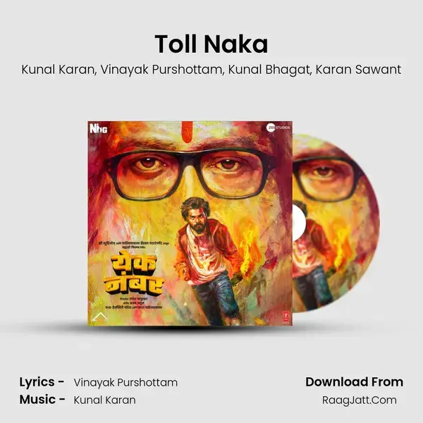 Toll Naka Song mp3 | Kunal Karan