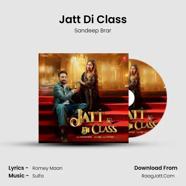 Jatt Di Class mp3 song