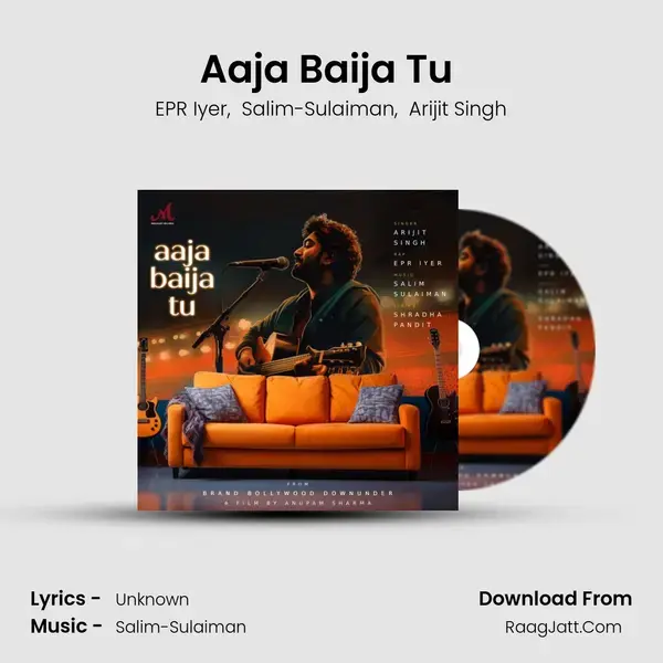 Aaja Baija Tu (from "Brand Bollywood Downunder") - EPR Iyer