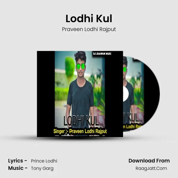 Lodhi Kul mp3 song