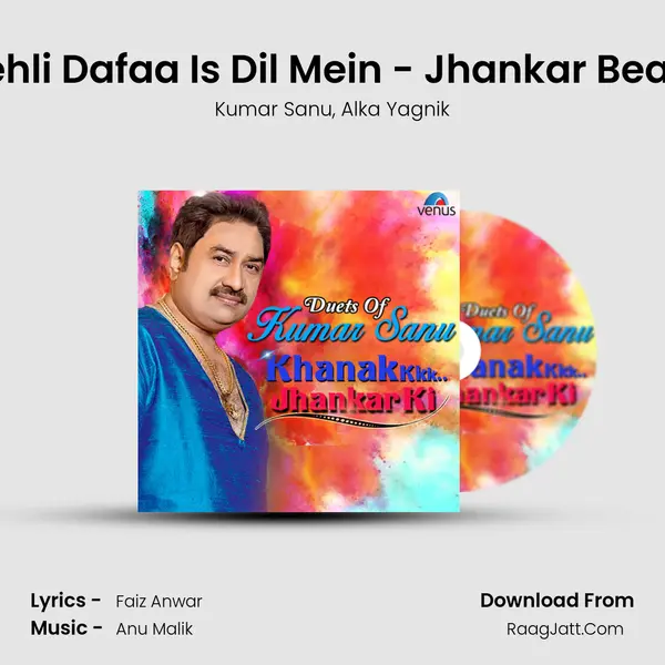 Pehli Dafaa Is Dil Mein - Jhankar Beats Song mp3 | Kumar Sanu