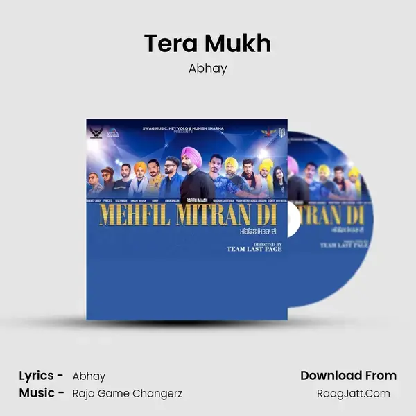 Tera Mukh Song mp3 | Abhay