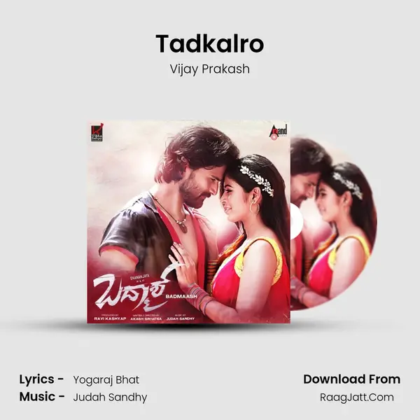 Tadkalro Song mp3 | Vijay Prakash