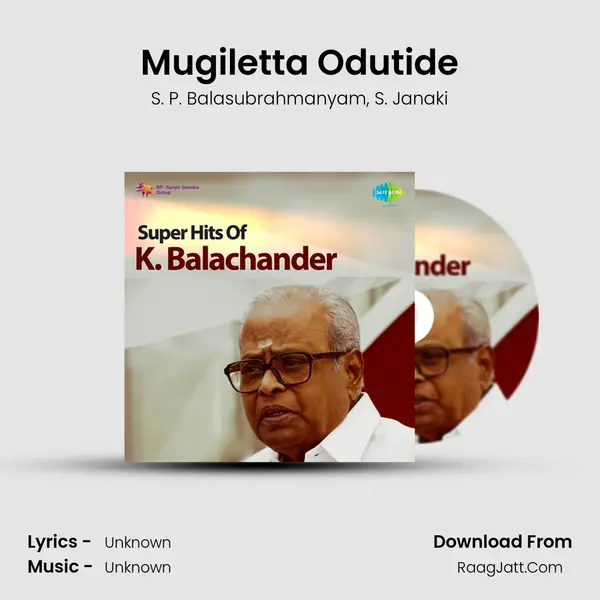 Mugiletta Odutide Song mp3 | S. P. Balasubrahmanyam