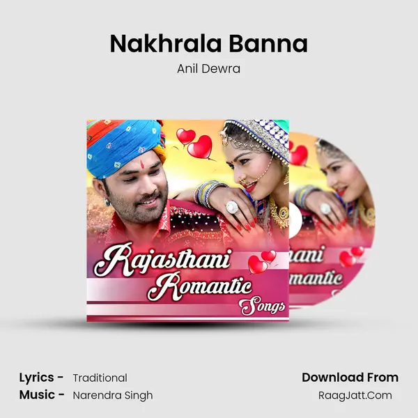 Nakhrala Banna Song mp3 | Anil Dewra