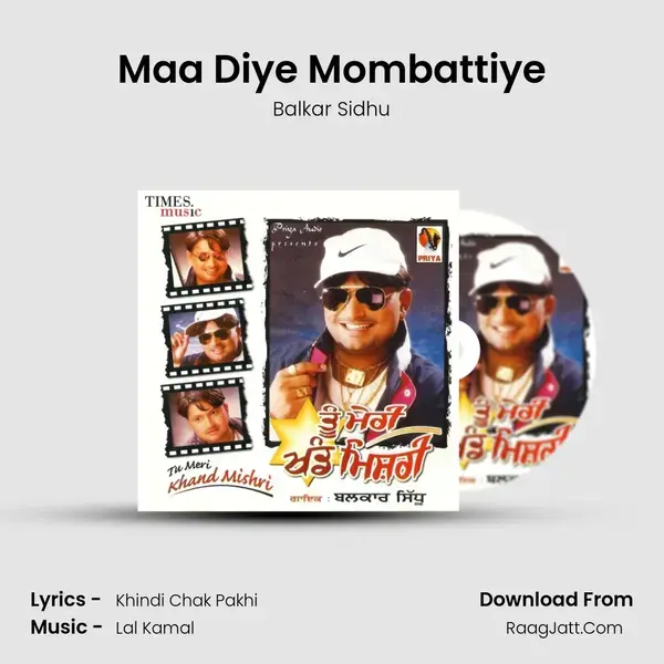 Maa Diye Mombattiye Song mp3 | Balkar Sidhu