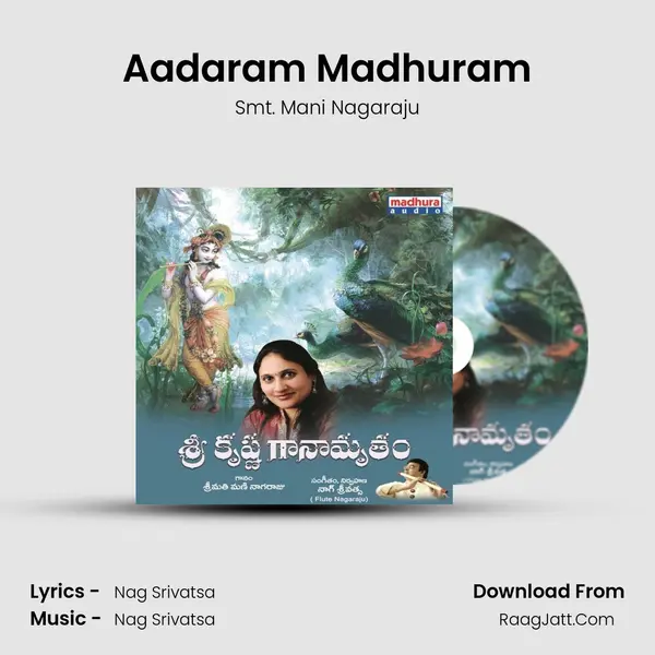 Aadaram Madhuram Song mp3 | Smt. Mani Nagaraju