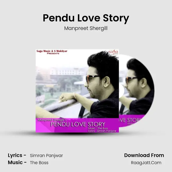 Pendu Love Story Song mp3 | Manpreet Shergill