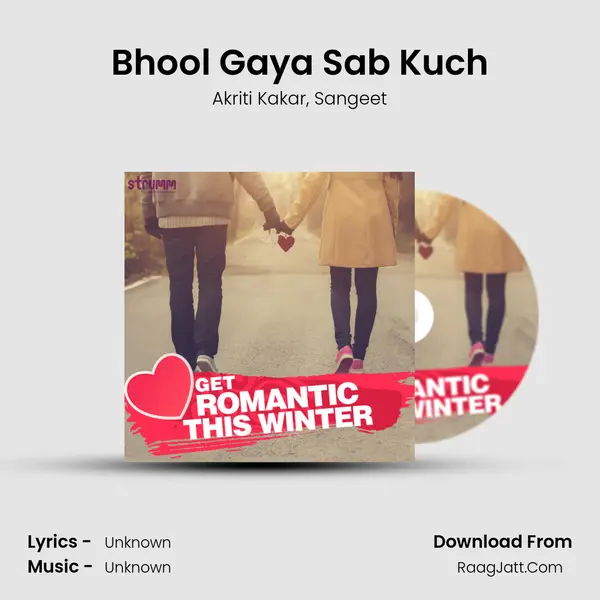 Bhool Gaya Sab Kuch mp3 song