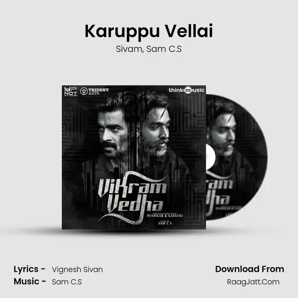 Karuppu Vellai Song mp3 | Sivam