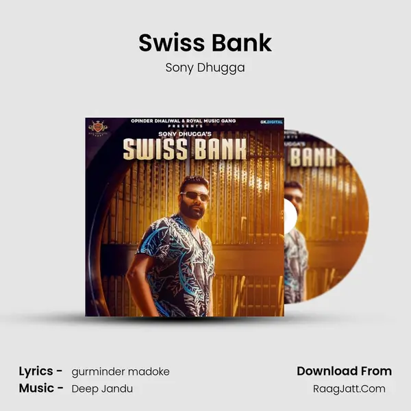 Swiss Bank - Sony Dhugga