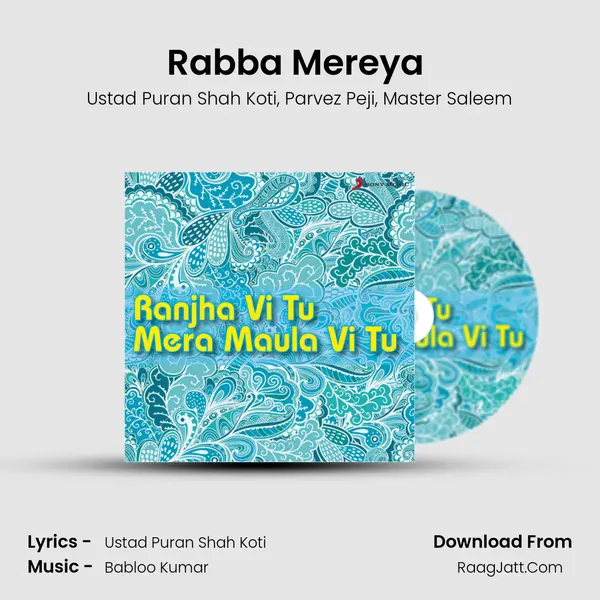 Rabba Mereya (Sufi) mp3 song