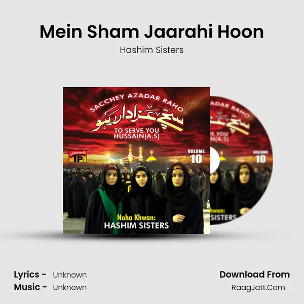 Mein Sham Jaarahi Hoon Song mp3 | Hashim Sisters