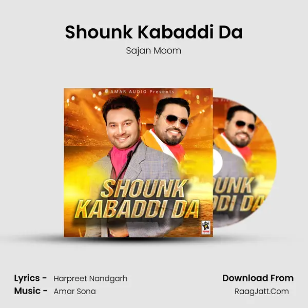 Shounk Kabaddi Da mp3 song