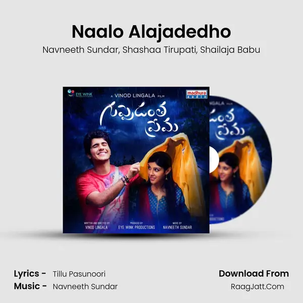 Naalo Alajadedho Song mp3 | Navneeth Sundar