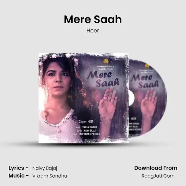 Mere Saah Song mp3 | Heer