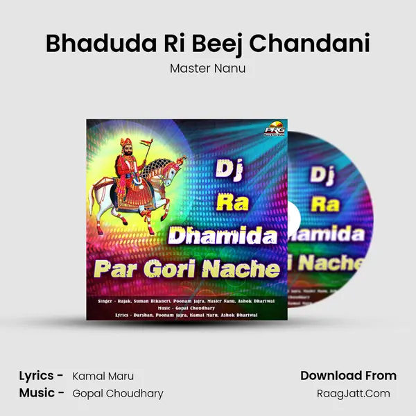 Bhaduda Ri Beej Chandani Song mp3 | Master Nanu