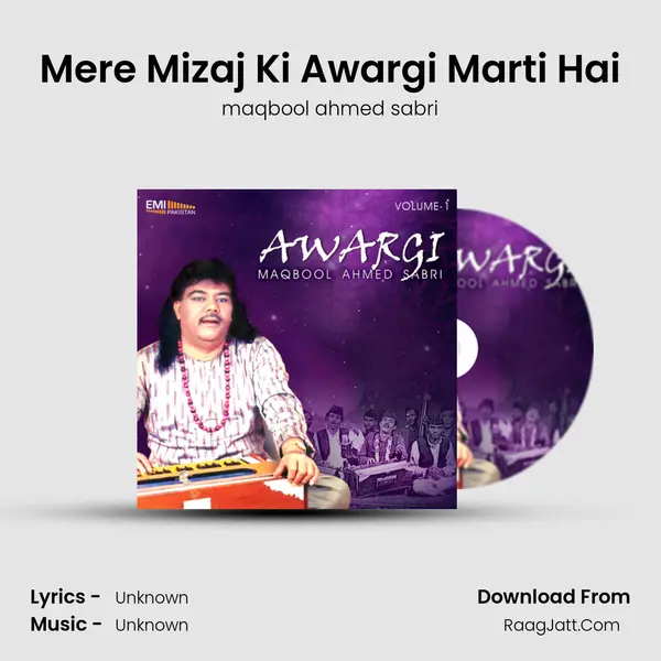 Mere Mizaj Ki Awargi Marti Hai mp3 song