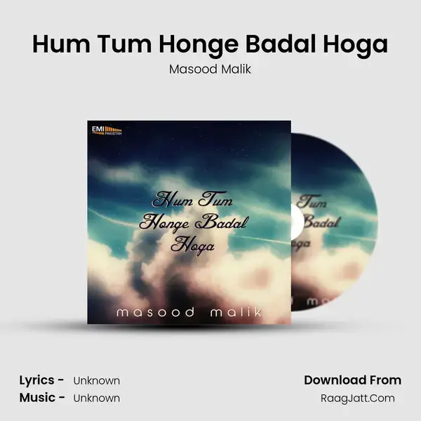 Hum Tum Honge Badal Hoga mp3 song