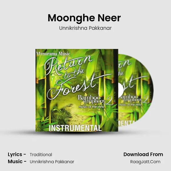 Moonghe Neer (Need Rain Water) Song mp3 | Unnikrishna Pakkanar