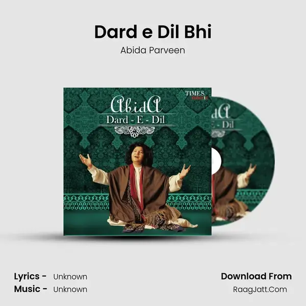 Dard e Dil Bhi Song mp3 | Abida Parveen