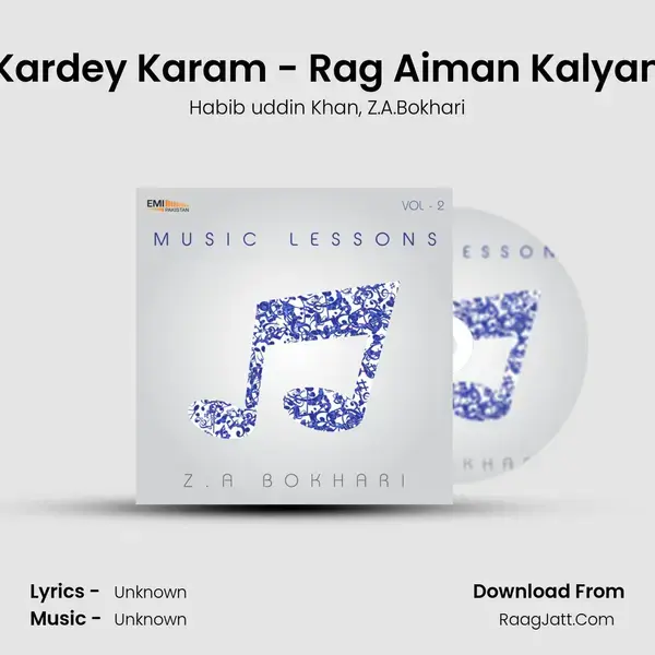 Kardey Karam - Rag Aiman Kalyan Song mp3 | Habib uddin Khan