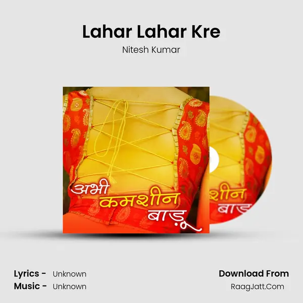 Lahar Lahar Kre mp3 song