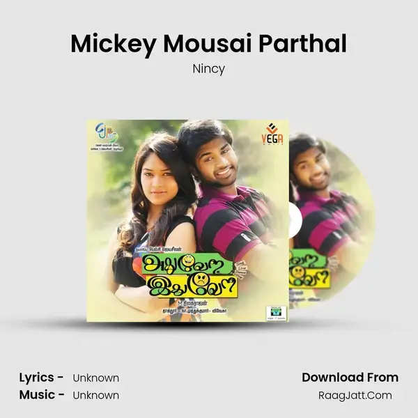 Mickey Mousai Parthal Song mp3 | Nincy