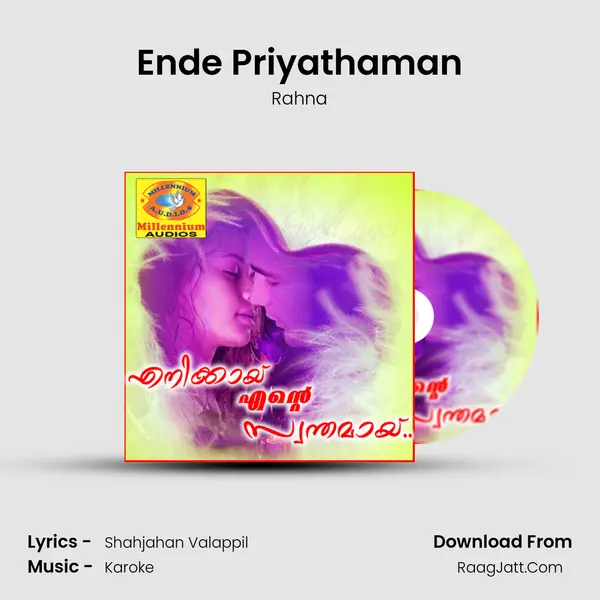 Ende Priyathaman Song mp3 | Rahna