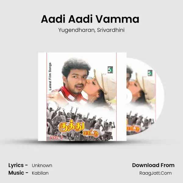 Aadi Aadi Vamma (From Indran) mp3 song