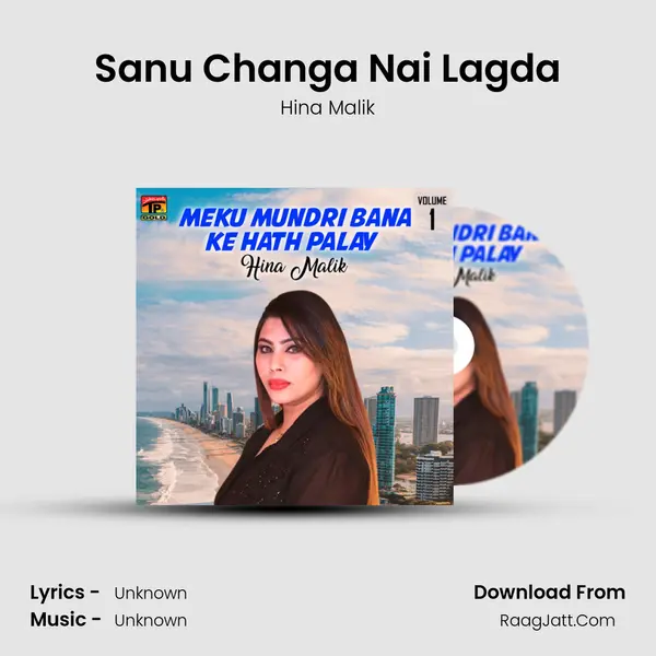 Sanu Changa Nai Lagda mp3 song