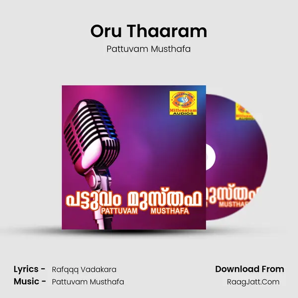 Oru Thaaram Song mp3 | Pattuvam Musthafa