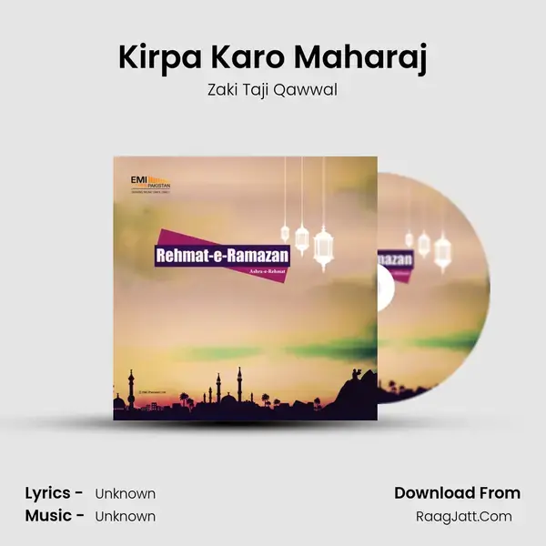 Kirpa Karo Maharaj Song mp3 | Zaki Taji Qawwal