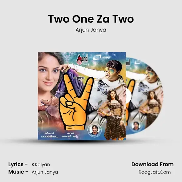 Two One Za Two Song mp3 | Arjun Janya