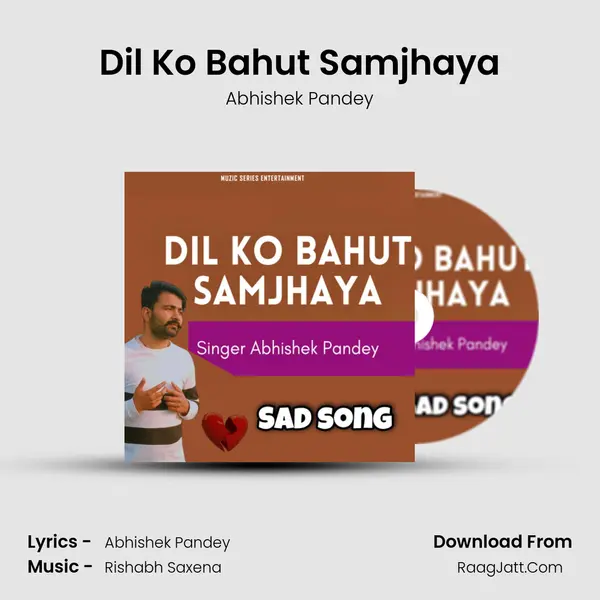 Dil Ko Bahut Samjhaya mp3 song