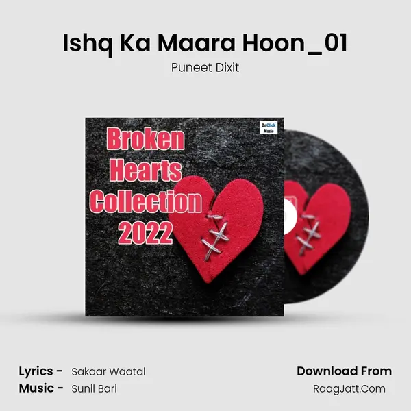 Ishq Ka Maara Hoon_01 Song mp3 | Puneet Dixit